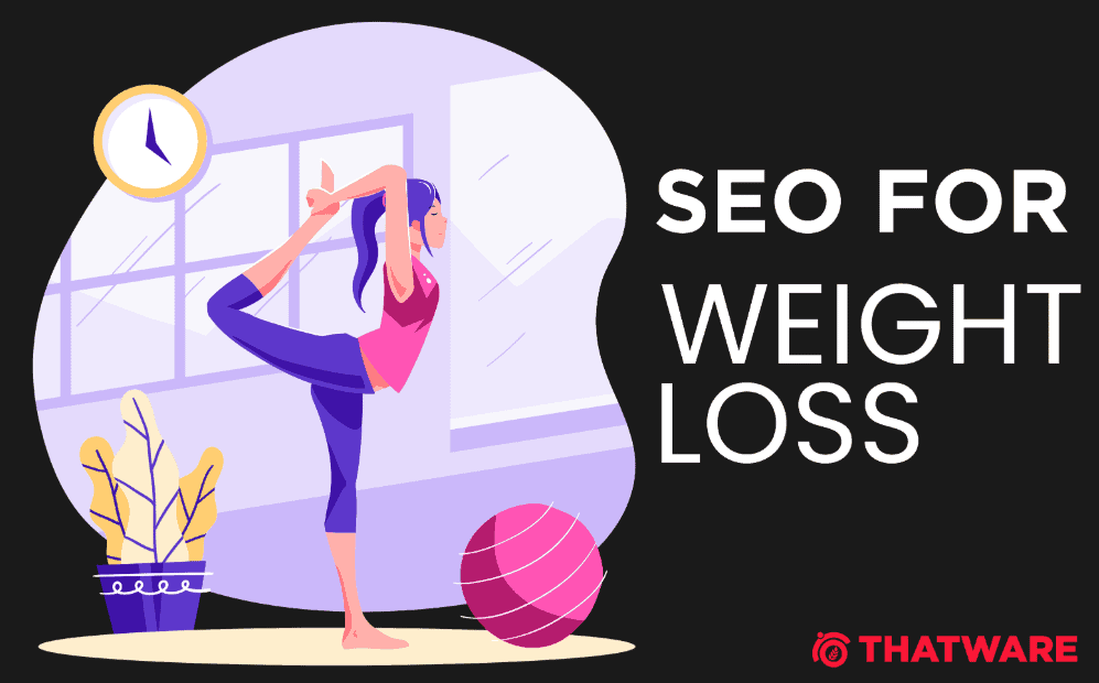 SEO for weight loss