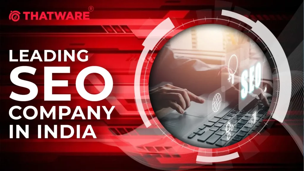 leading SEO company in India