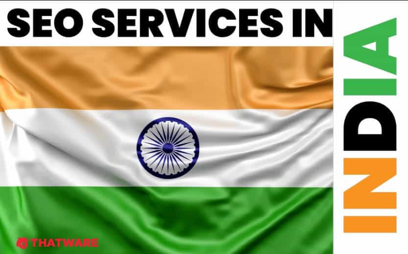 Best SEO Company India - Top Indian SEO Services | ThatWare