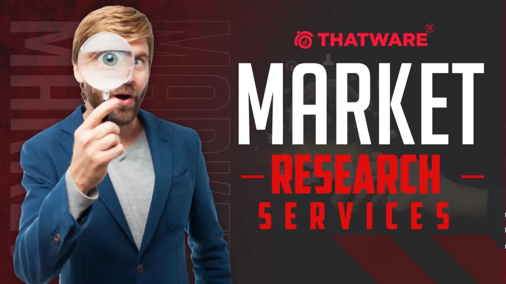 MARKET RESEARCH SERVICES