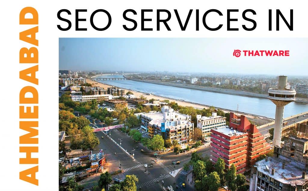 SEO SERVICES IN AHMEDABAD