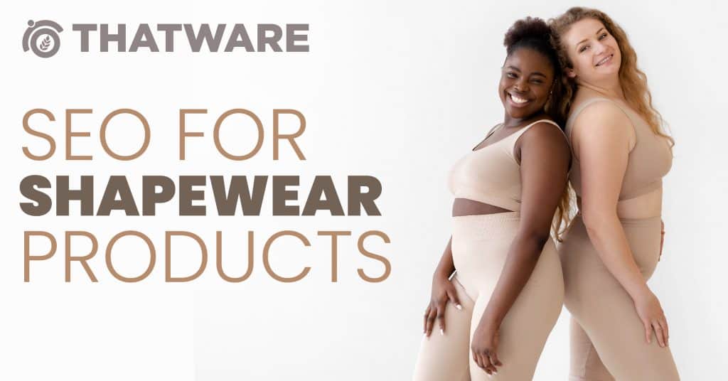 seo services for shapewear