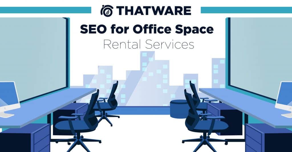 SEO Services For Office Space Rental