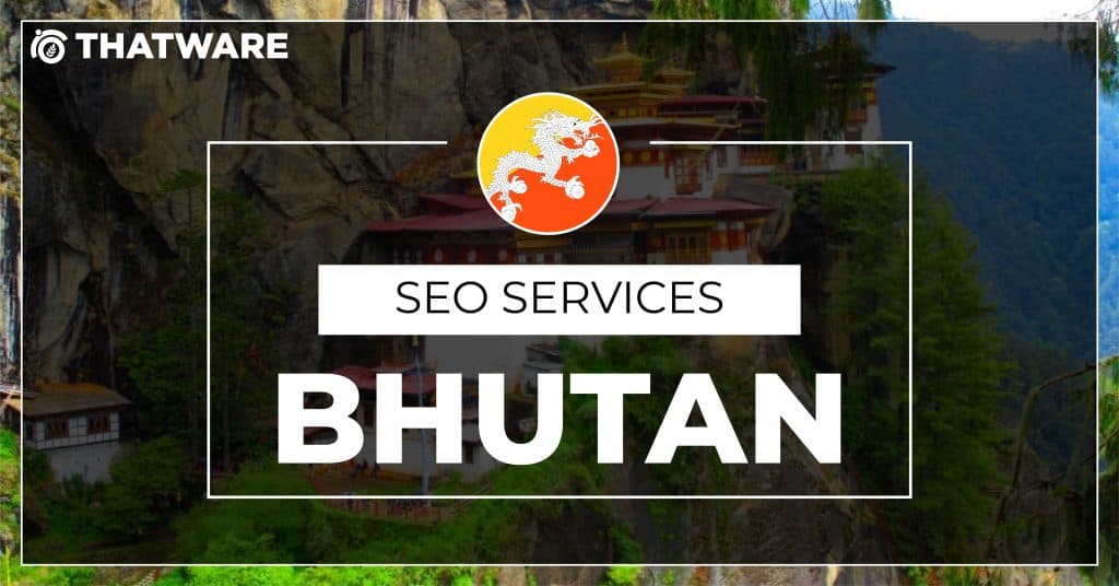 SEO services Bhutan