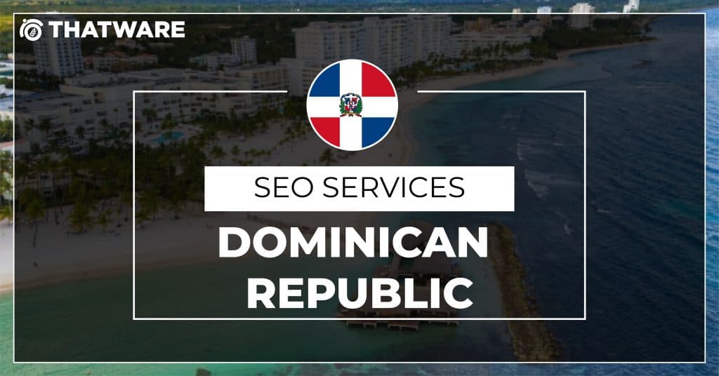 SEO Services Dominican Republic