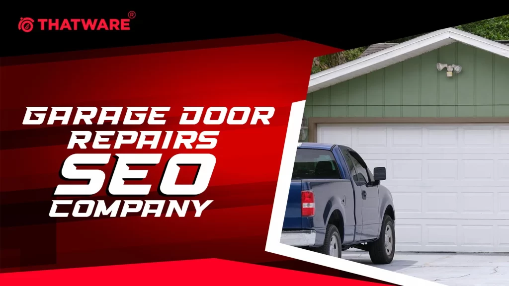 Garage Door Repairs SEO Company