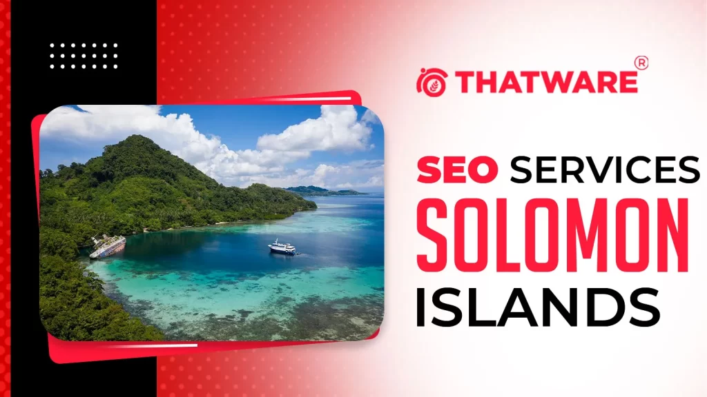 SEO SERVICES SOLOMON ISLANDS