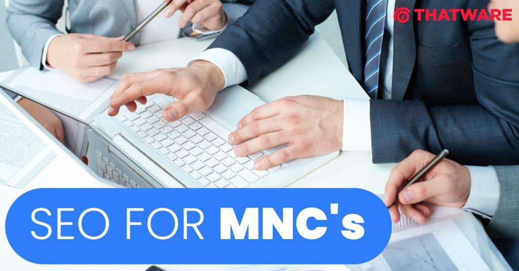 SEO services for MNC's Industry