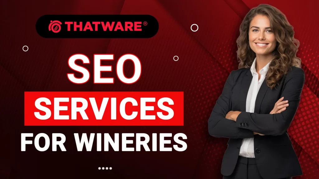 SEO Services for Wineries