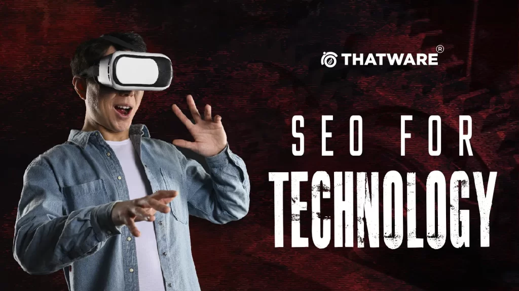 SEO for Technology