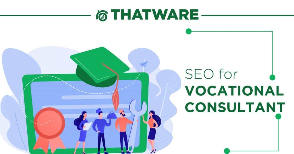 SEO For Vocational Consultant