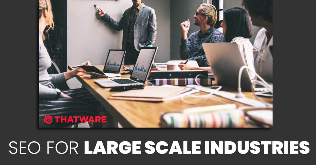 SEO for large scale business