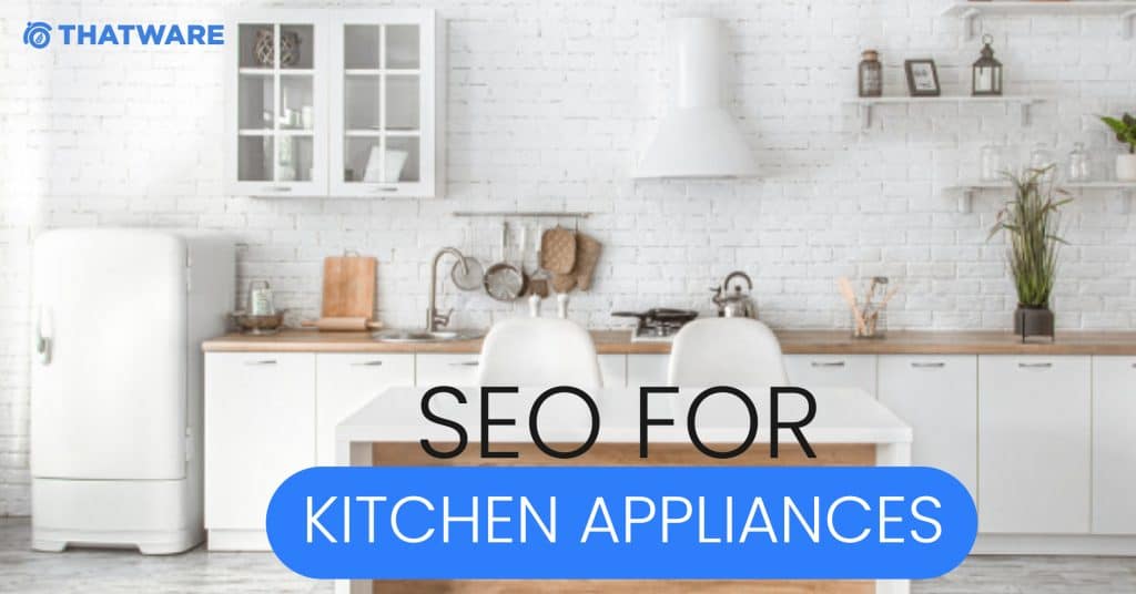 SEO Services for Kitchen