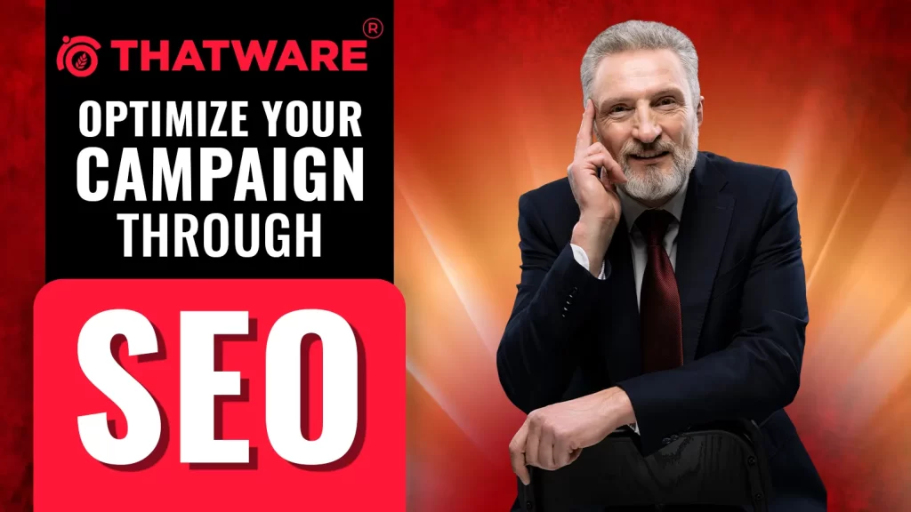 optimize your campaign through SEO