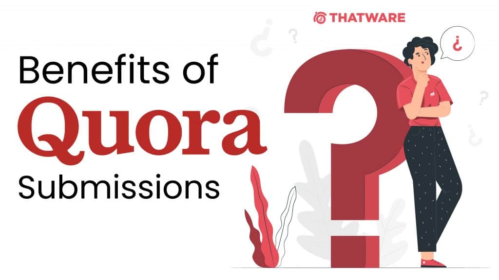 seo benefits of quora submission