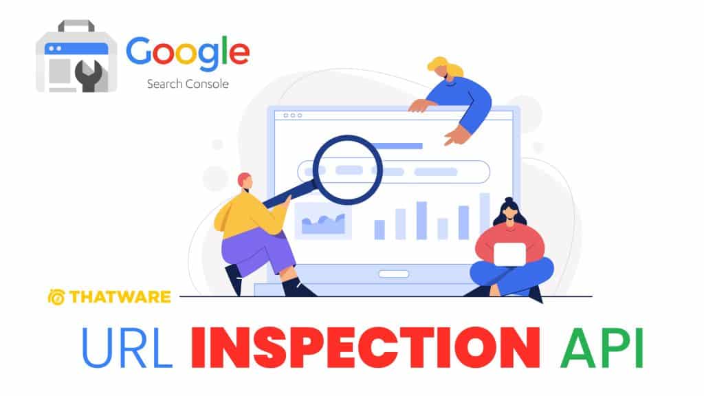 URL inspection API