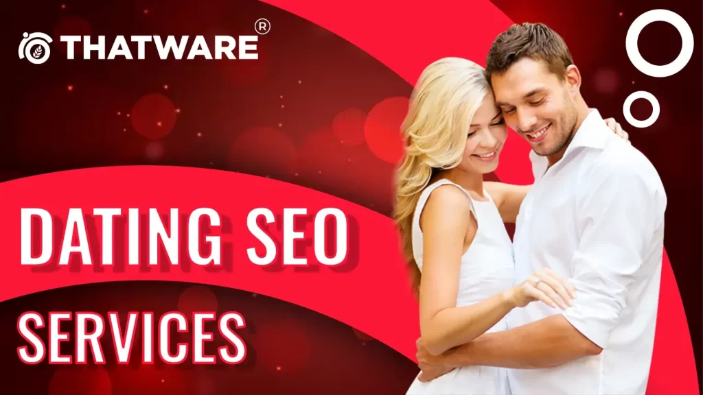 Dating SEO Services