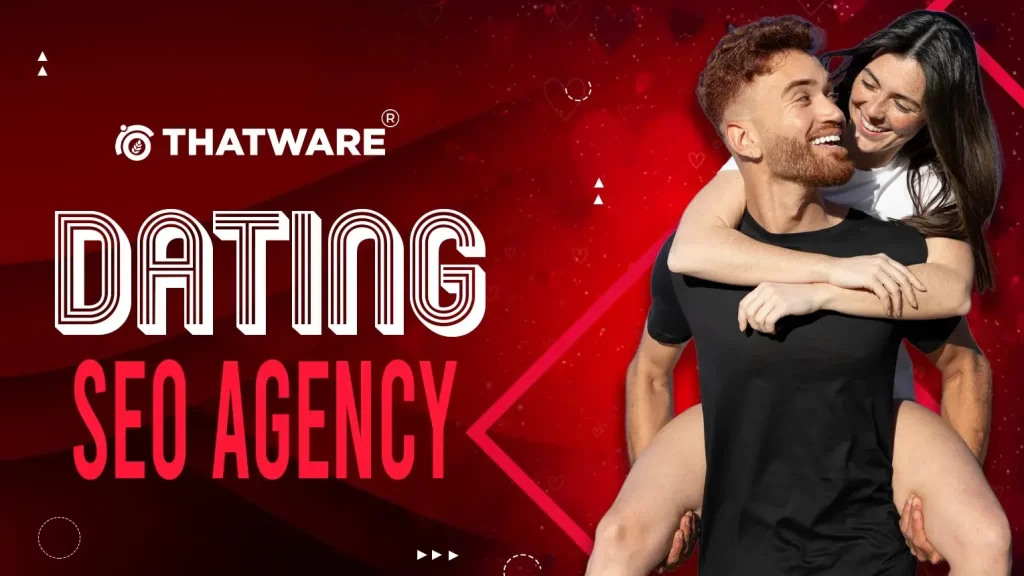 Dating SEO Agency