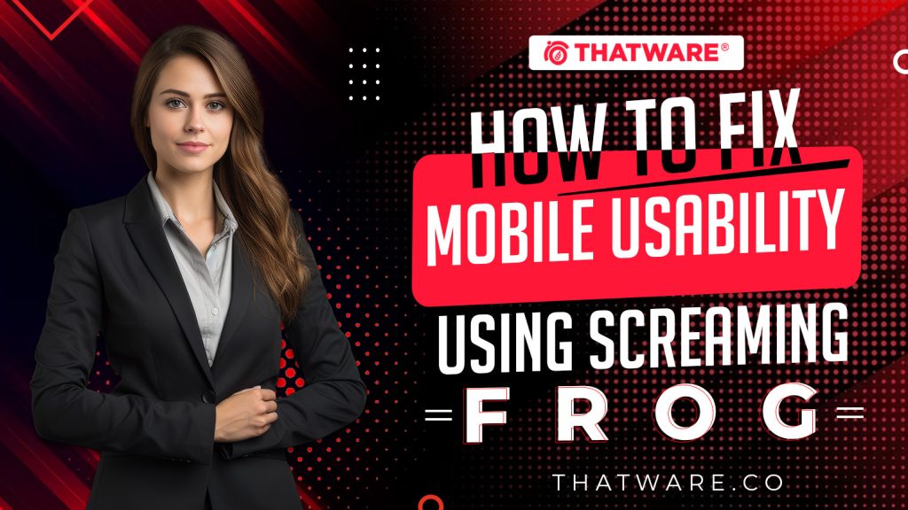 Mobile Usability Fix Using Screaming Frog