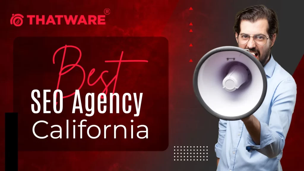 Best SEO Agency California