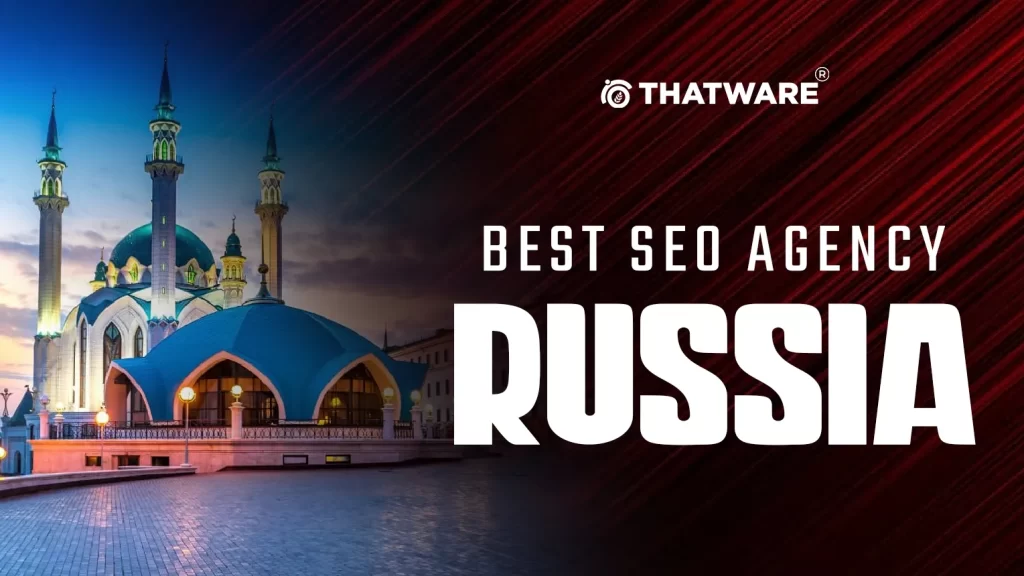 Best SEO Agency Russia