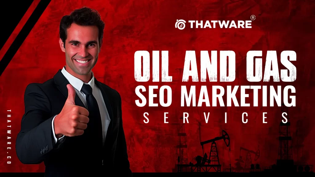 oil & gas SEO marketing services