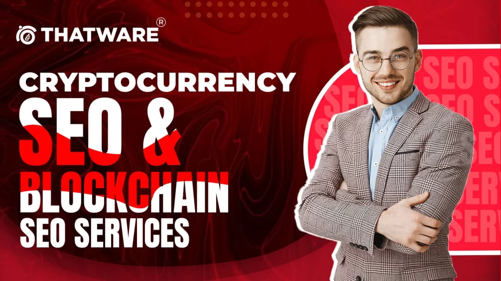 Cryptocurrency SEO & Blockchain SEO Services