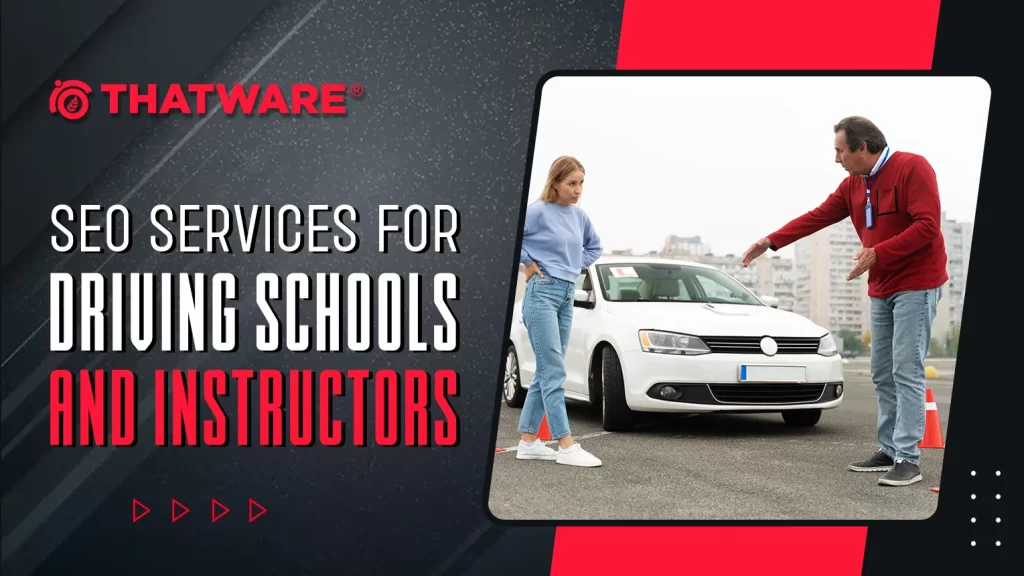 SEO Services For Driving Schools and Instructors