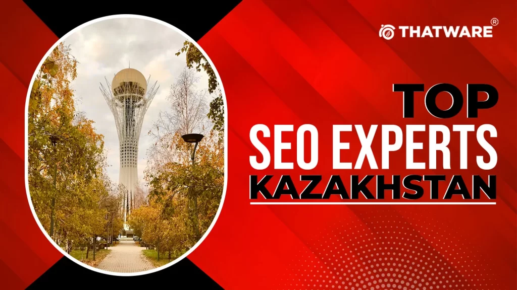 Top SEO Experts Kazakhstan