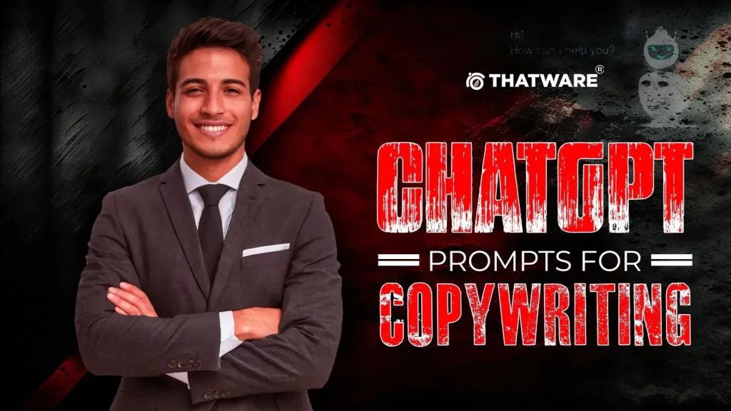 ChatGPT Prompts for Copywriting