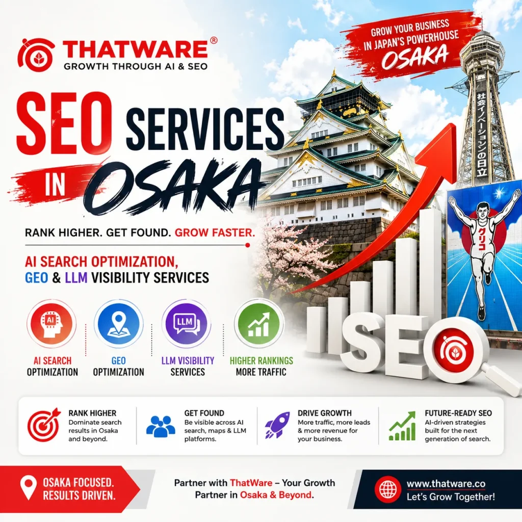 SEO Services in Osaka, AI Search Optimization, GEO & LLM Visibility Services