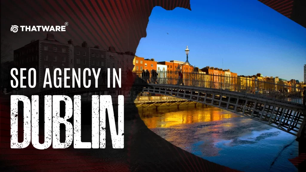 SEO Agency in Dublin