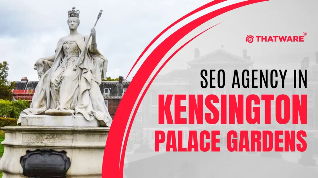 SEO Agency in Kensington Palace Gardens