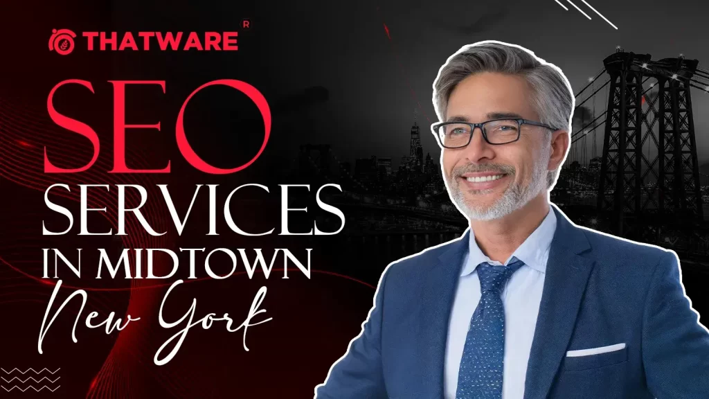 SEO Services In Midtown NY