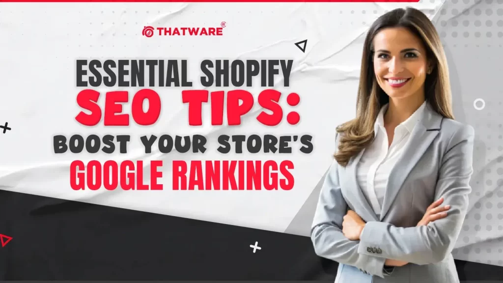 Shopify SEO Tips