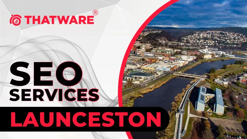 SEO Services in Launceston