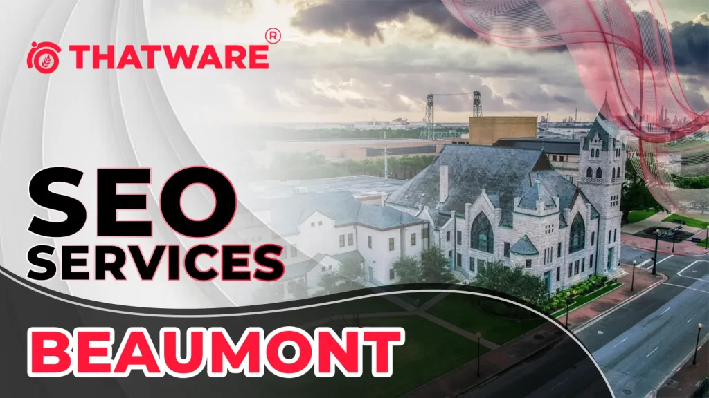 SEO Services in Beaumont