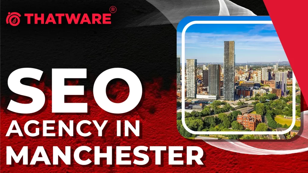 SEO Agency InMANCHESTER