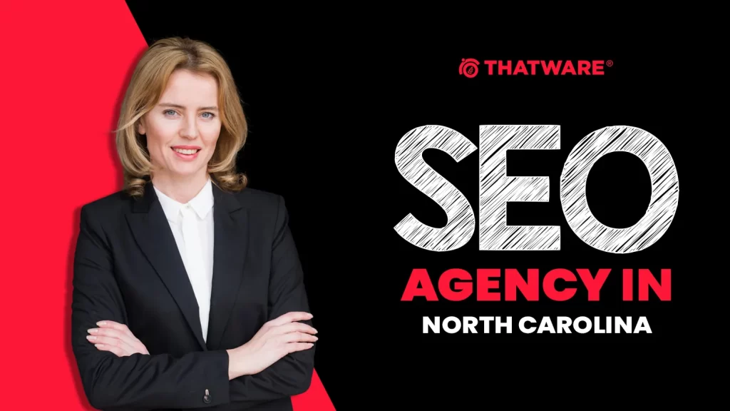 SEO AGENCY In NORTH CAROLINA