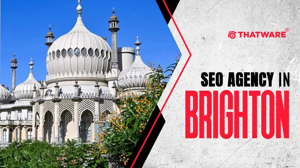 SEO Agency In BRIGHTON