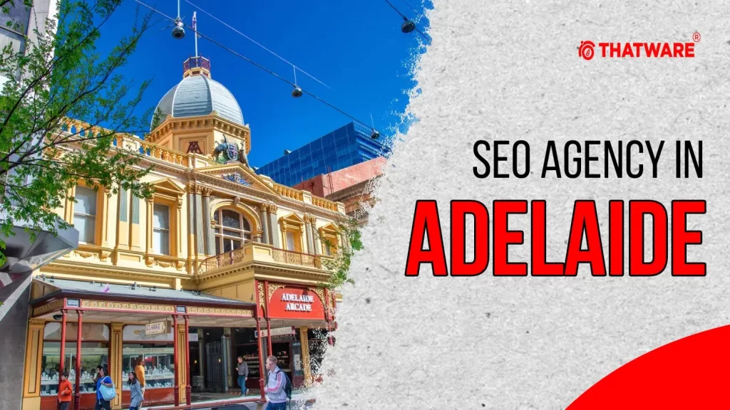 SEO Agency in ADELAIDE