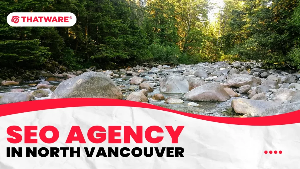 SEO Agency in North Vancouver