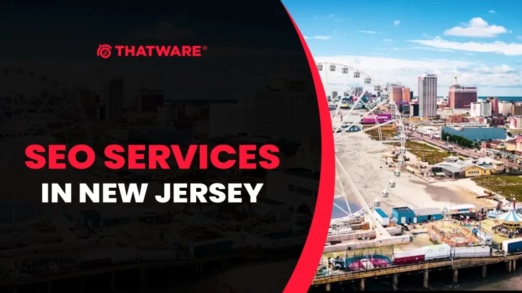 SEO SERVICES In NEW JERSEY