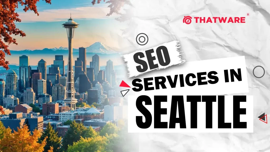 SEO Services In seattle