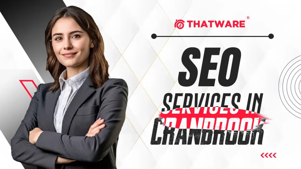 SEO Services in Cranbrook