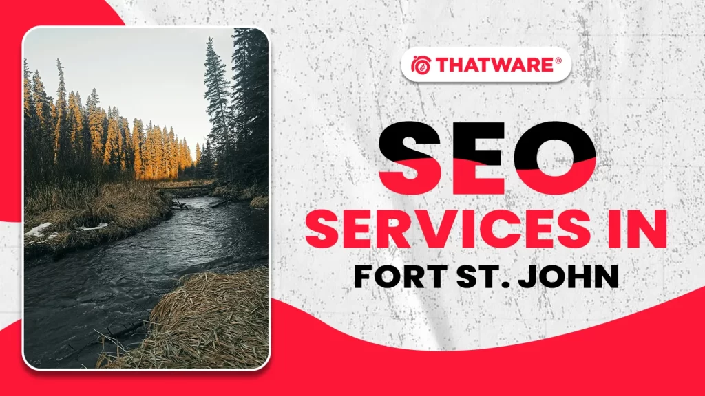 SEO Services in Fort St. John