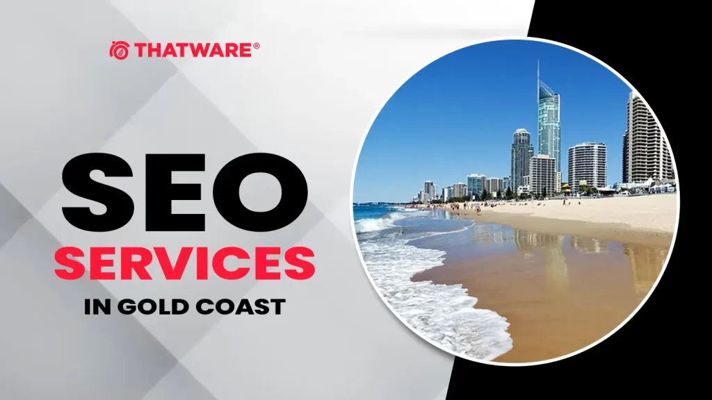 SEO Services in GOLD COAST