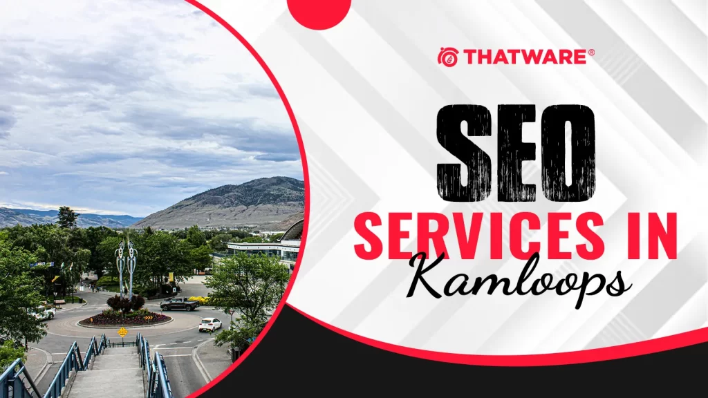 SEO Services in Kamloops