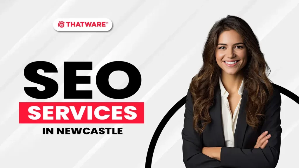 SEO Services in NEWCASTLE