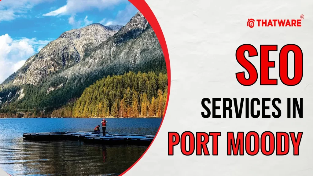 SEO Services in Port Moody